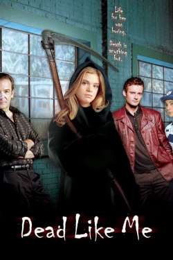 Watch Dead Like Me Online Free and No Sign Up - 285 HDMovie