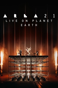 Watch AREA21: Live on Planet Earth Online Free and No Sign Up - 285 HDMovie