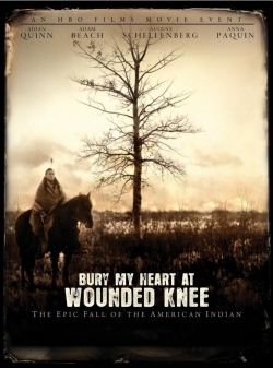 Watch Bury My Heart at Wounded Knee Online Free and No Sign Up - 285 HDMovie