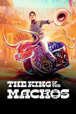 Watch The King of the Machos Online Free and No Sign Up - 285 HDMovie