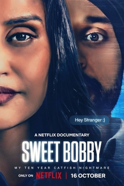 Watch Sweet Bobby: My Catfish Nightmare Online Free and No Sign Up - 285 HDMovie