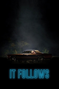 Watch It Follows Online Free and No Sign Up - 285 HDMovie