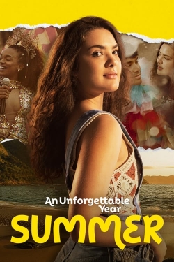 Watch An Unforgettable Year: Summer Online Free and No Sign Up - 285 HDMovie