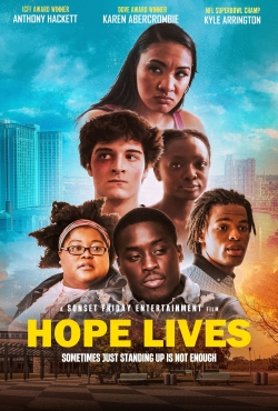 Watch Hope Lives Online Free and No Sign Up - 285 HDMovie