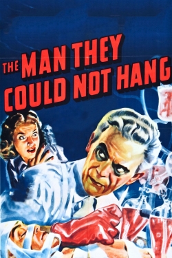 Watch The Man They Could Not Hang Online Free and No Sign Up - 285 HDMovie