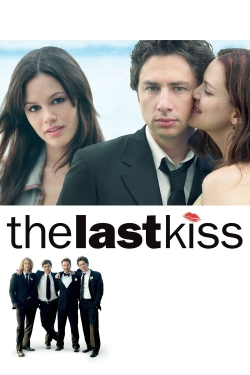 Watch The Last Kiss Online Free and No Sign Up - 285 HDMovie