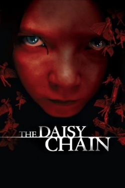 Watch The Daisy Chain Online Free and No Sign Up - 285 HDMovie