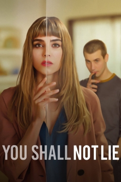 Watch You Shall Not Lie Online Free and No Sign Up - 285 HDMovie