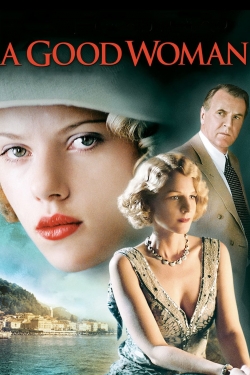 Watch A Good Woman Online Free and No Sign Up - 285 HDMovie