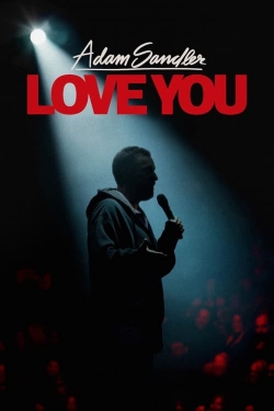 Watch Adam Sandler: Love You Online Free and No Sign Up - 285 HDMovie