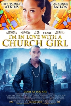 Watch I'm in Love with a Church Girl Online Free and No Sign Up - 285 HDMovie