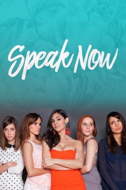 Watch Speak Now Online Free and No Sign Up - 285 HDMovie