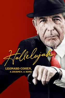 Watch Hallelujah: Leonard Cohen, A Journey, A Song Online Free and No Sign Up - 285 HDMovie