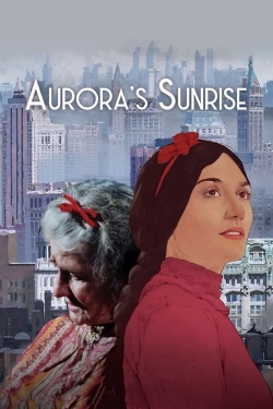 Watch Aurora's Sunrise Online Free and No Sign Up - 285 HDMovie