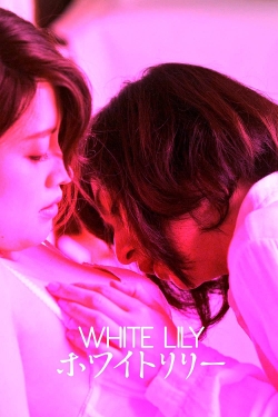 Watch White Lily Online Free and No Sign Up - 285 HDMovie