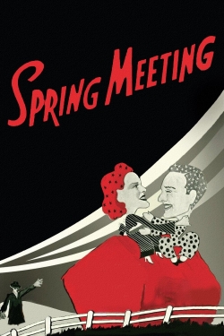 Watch Spring Meeting Online Free and No Sign Up - 285 HDMovie