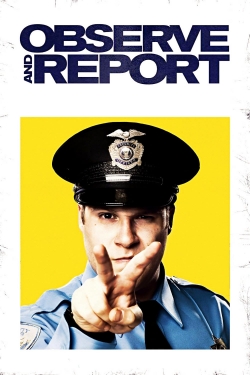 Watch Observe and Report Online Free and No Sign Up - 285 HDMovie