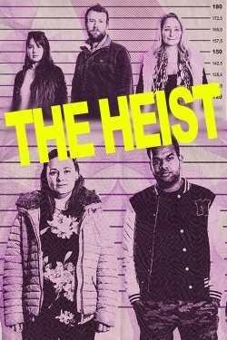 Watch The Heist Online Free and No Sign Up - 285 HDMovie