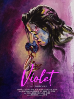 Watch Violet Online Free and No Sign Up - 285 HDMovie