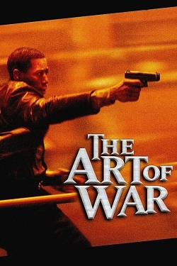 Watch The Art of War Online Free and No Sign Up - 285 HDMovie