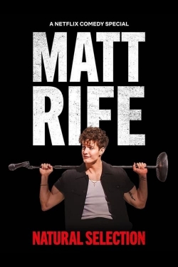 Watch Matt Rife: Natural Selection Online Free and No Sign Up - 285 HDMovie