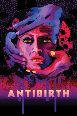 Watch Antibirth Online Free and No Sign Up - 285 HDMovie