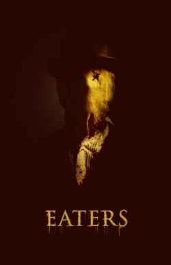 Watch Eaters Online Free and No Sign Up - 285 HDMovie