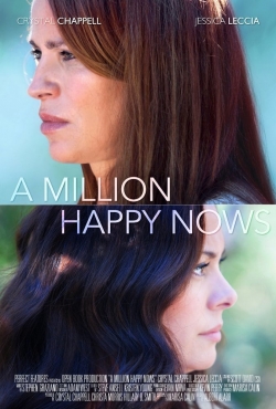 Watch A Million Happy Nows Online Free and No Sign Up - 285 HDMovie