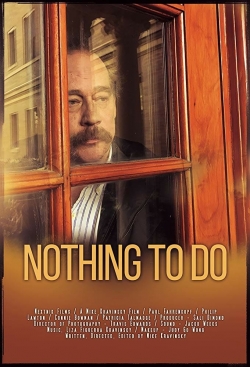 Watch Nothing to Do Online Free and No Sign Up - 285 HDMovie