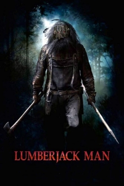 Watch Lumberjack Man Online Free and No Sign Up - 285 HDMovie