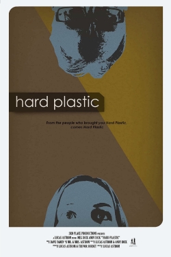 Watch Hard Plastic Online Free and No Sign Up - 285 HDMovie