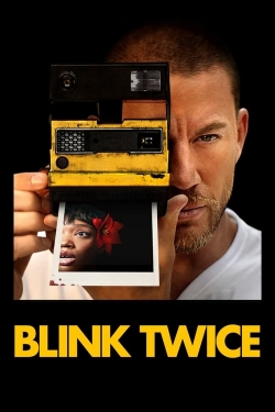 Watch Blink Twice Online Free and No Sign Up - 285 HDMovie