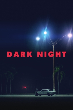 Watch Dark Night Online Free and No Sign Up - 285 HDMovie