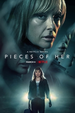 Watch Pieces Of Her Online Free and No Sign Up - 285 HDMovie