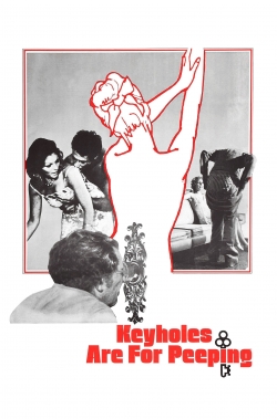 Watch Keyholes Are for Peeping Online Free and No Sign Up - 285 HDMovie