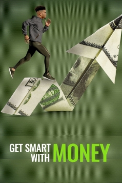 Watch Get Smart With Money Online Free and No Sign Up - 285 HDMovie