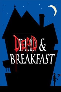 Watch Dead & Breakfast Online Free and No Sign Up - 285 HDMovie