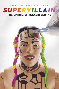 Watch Supervillain: The Making of Tekashi 6ix9ine Online Free and No Sign Up - 285 HDMovie