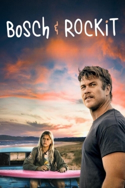 Watch Bosch & Rockit Online Free and No Sign Up - 285 HDMovie