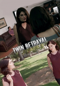 Watch Twin Betrayal Online Free and No Sign Up - 285 HDMovie