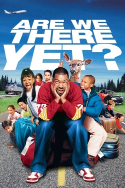 Watch Are We There Yet? Online Free and No Sign Up - 285 HDMovie