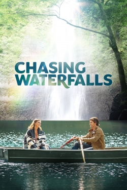 Watch Chasing Waterfalls Online Free and No Sign Up - 285 HDMovie