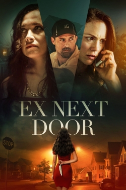 Watch The Ex Next Door Online Free and No Sign Up - 285 HDMovie