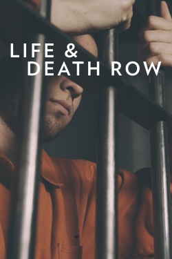 Watch Life and Death Row Online Free and No Sign Up - 285 HDMovie