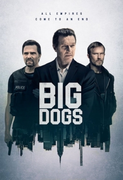 Watch Big Dogs Online Free and No Sign Up - 285 HDMovie