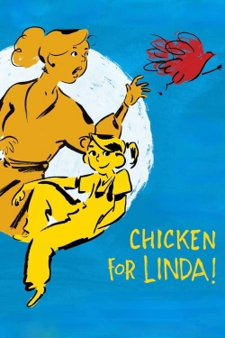 Watch Chicken for Linda! Online Free and No Sign Up - 285 HDMovie