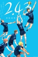 Watch 2.43: Seiin High School Boys Volleyball Team Online Free and No Sign Up - 285 HDMovie