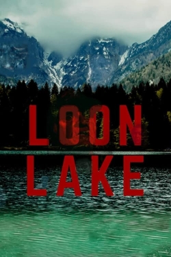 Watch Loon Lake Online Free and No Sign Up - 285 HDMovie