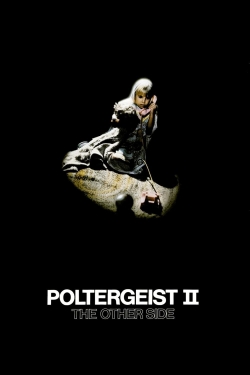 Watch Poltergeist II: The Other Side Online Free and No Sign Up - 285 HDMovie