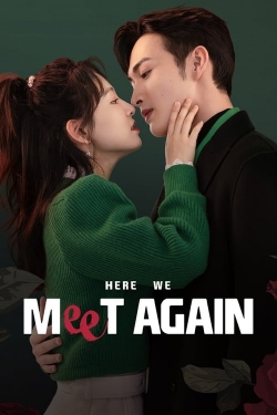 Watch Here We Meet Again Online Free and No Sign Up - 285 HDMovie